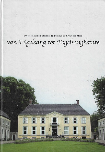 Omslag van Van Fugelsang tot Fogelsanghstate, tweedehands boek bij Boekhandel Bloks