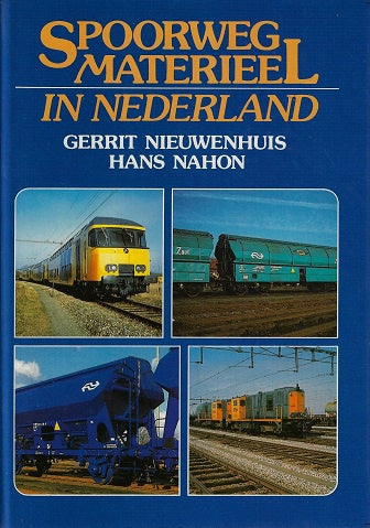 Omslag van Spoorwegmaterieel in Nederland, tweedehands boek bij Boekhandel Bloks