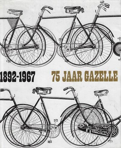 Omslag van 75 jaar gazelle, tweedehands boek bij Boekhandel Bloks