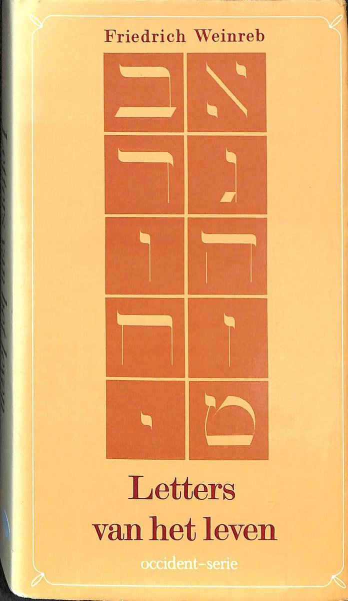 Omslag van Letters van het leven door Friedrich Weinreb, tweedehands boek bij Boekhandel Bloks