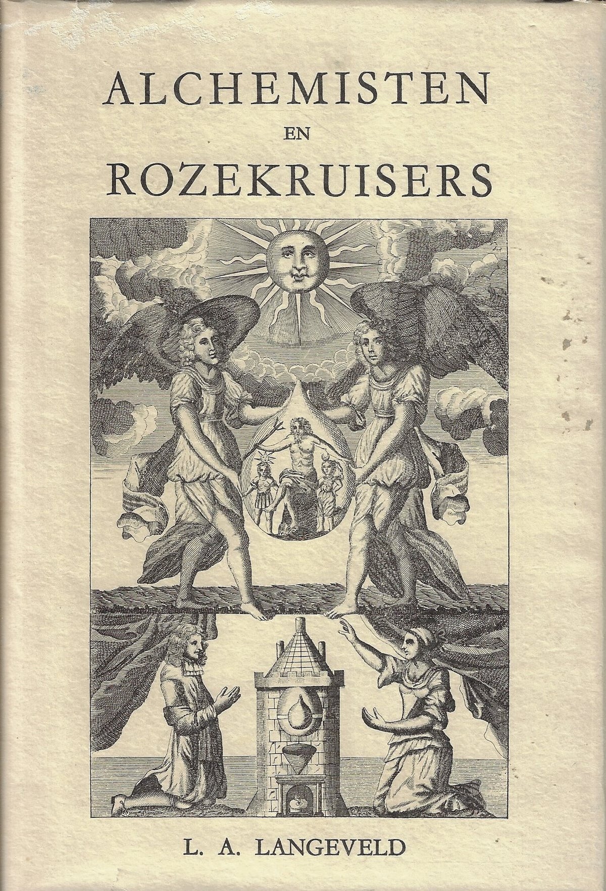 Omslag van Alchemisten en rozekruisers, tweedehands boek bij Boekhandel Bloks