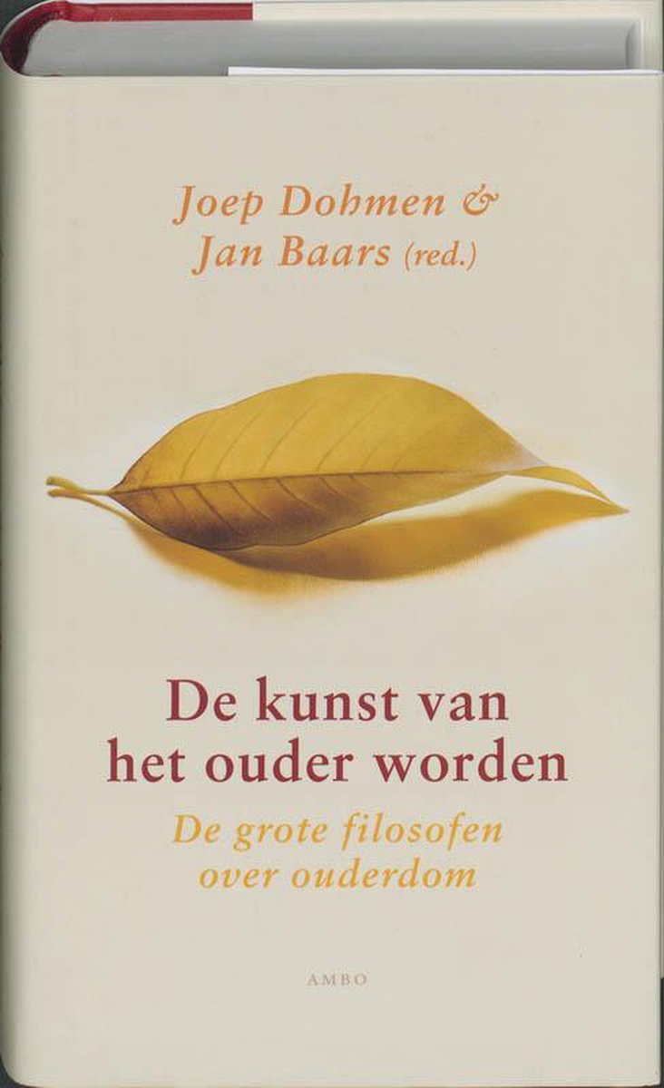 Omslag van De Kunst Van Het Ouder Worden door Jan Baars, tweedehands boek bij Boekhandel Bloks