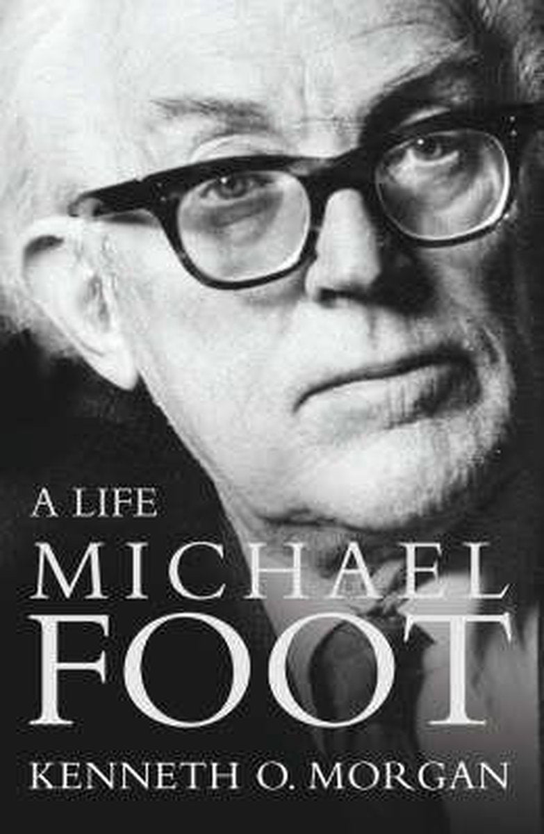 Omslag van Michael Foot door Groot Britannië, tweedehands boek bij Boekhandel Bloks