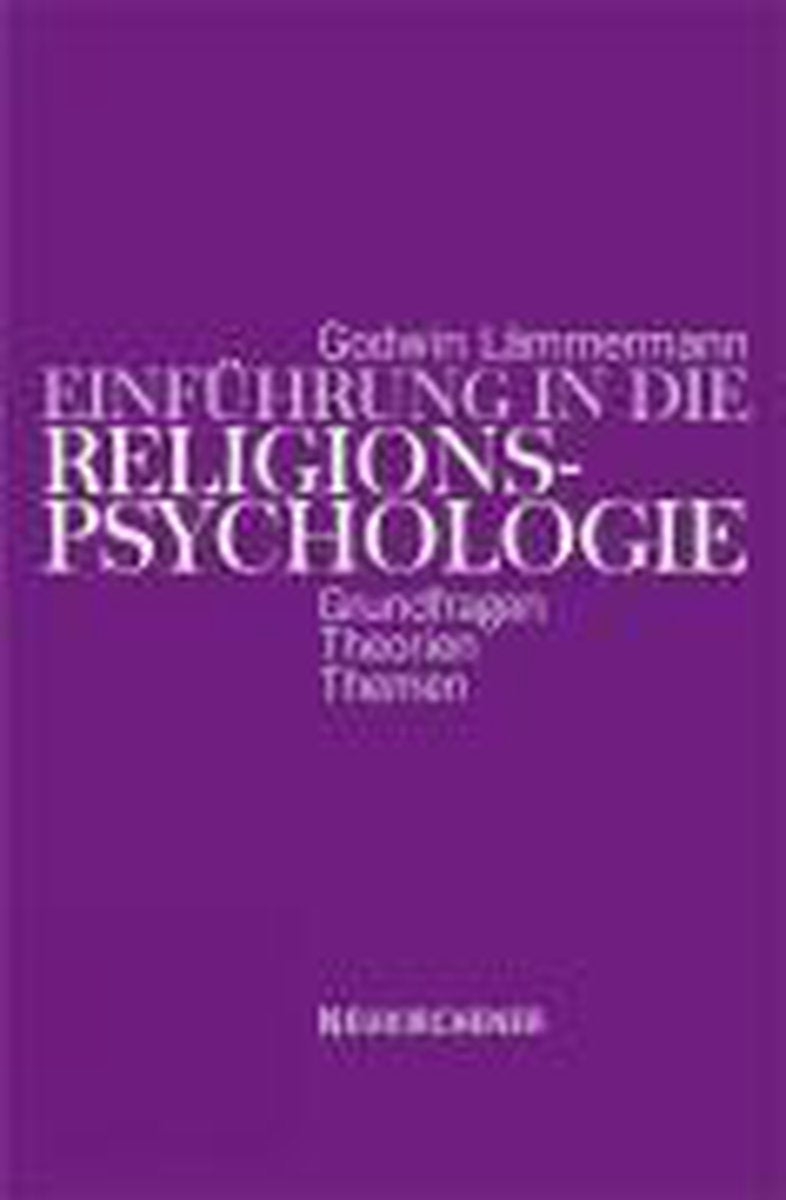 Omslag van Einführung in die Religionspsychologie door Godwin Lämmermann, tweedehands boek bij Boekhandel Bloks