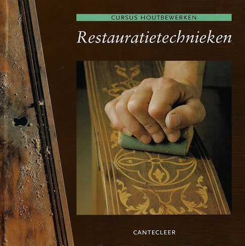 Omslag van Restauratietechnieken, tweedehands boek bij Boekhandel Bloks