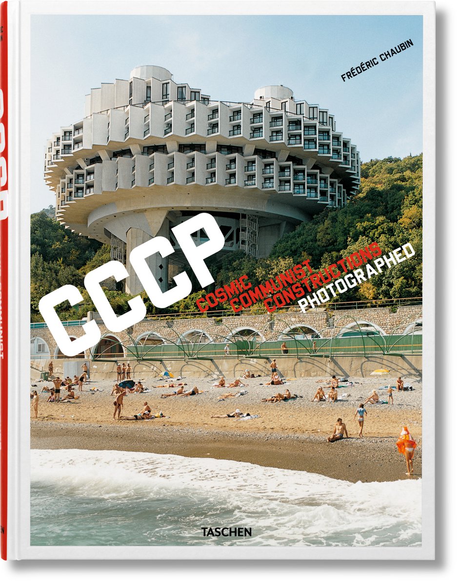 Omslag van CCCP Cosmic Communist Constructions Photographed door Frederic Chaubin, tweedehands boek bij Boekhandel Bloks