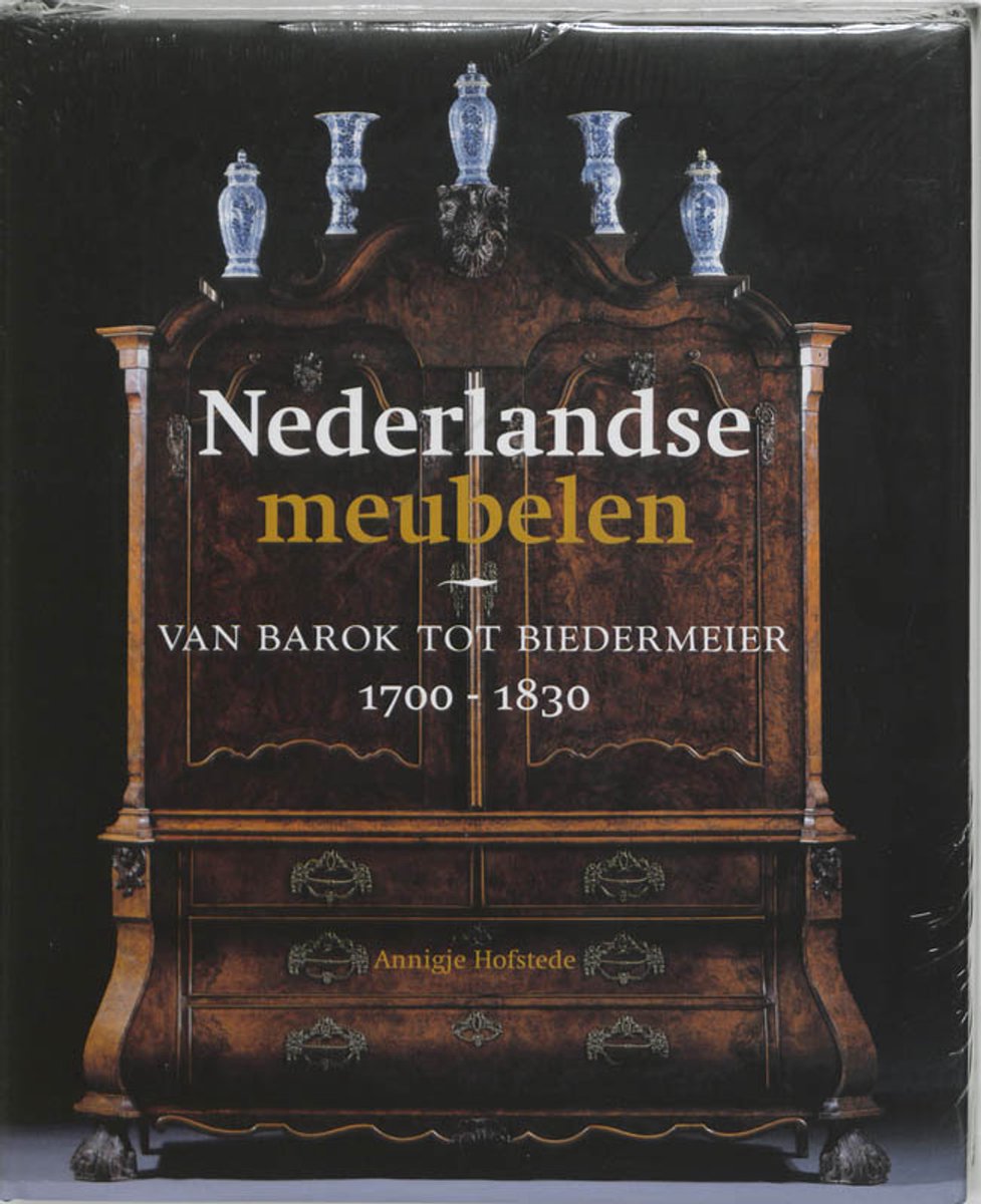 Omslag van Nederlandse meubelen door A.C.H. Hofstede, tweedehands boek bij Boekhandel Bloks