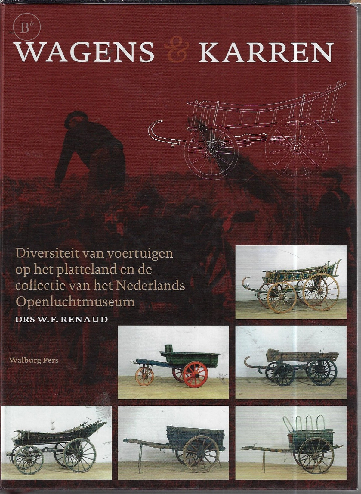 Omslag van Wagens & karren door W. F. Renaud, tweedehands boek bij Boekhandel Bloks
