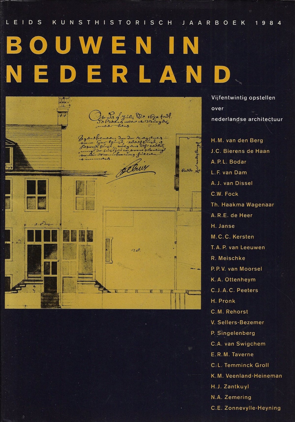 Omslag van Bouwen in Nederland / Vijfentwintig opstellen over Nederlandse architectuur, tweedehands boek bij Boekhandel Bloks