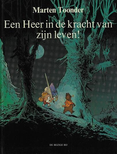 Omslag van Een Heer in de kracht van zijn leven!, tweedehands boek bij Boekhandel Bloks