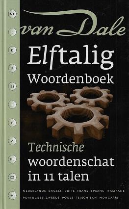 Omslag van Van Dale Elftalig woordenboek Techniek, tweedehands boek bij Boekhandel Bloks