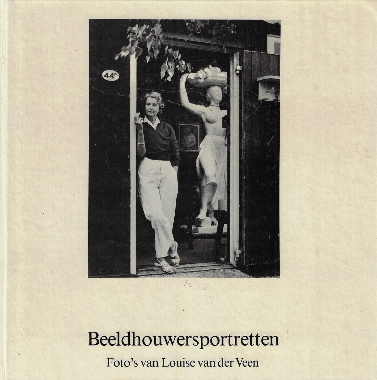 Omslag van Beeldhouwersportretten / Foto's van Louis van der Veen, tweedehands boek bij Boekhandel Bloks