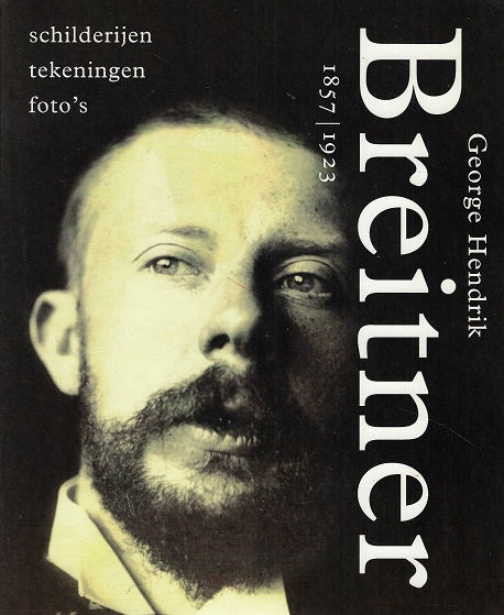 Omslag van George Hendrik Breitner, tweedehands boek bij Boekhandel Bloks