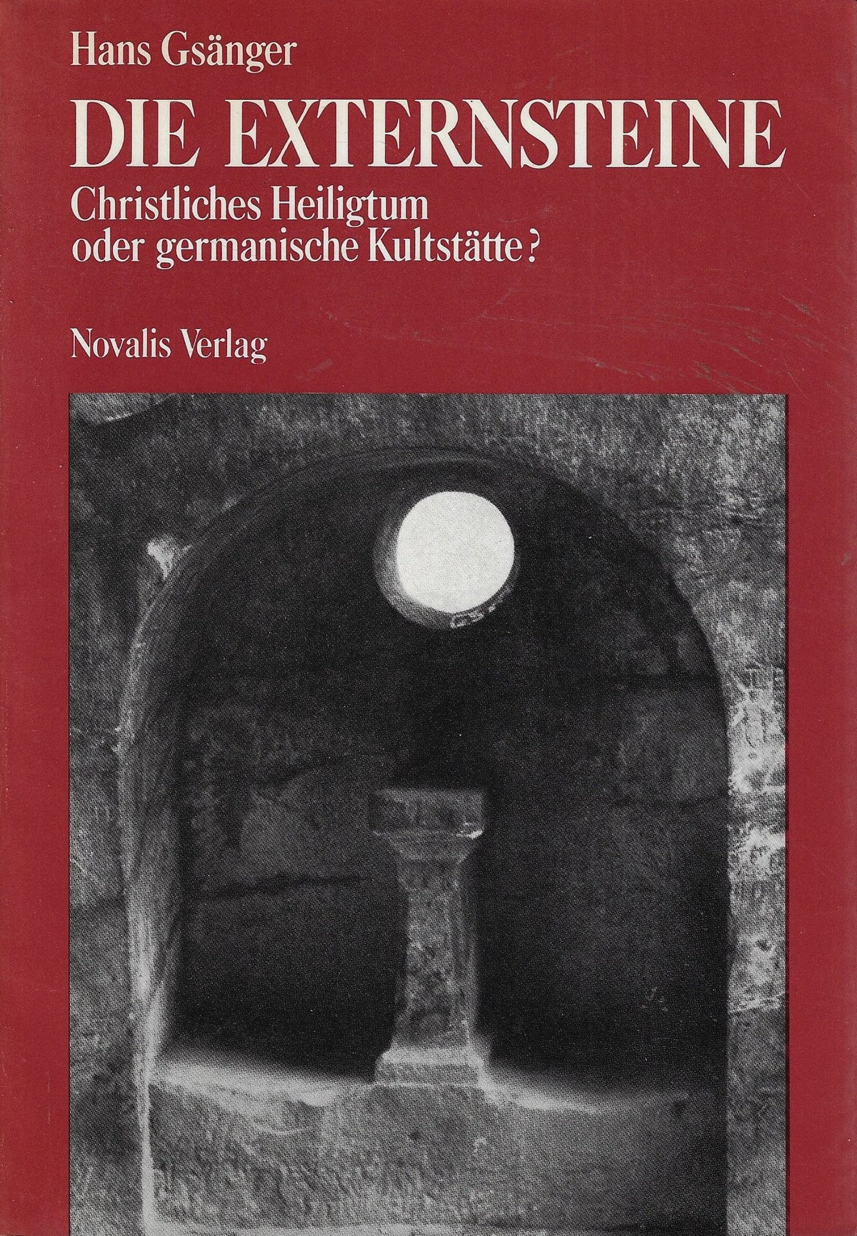 Omslag van Die Externsteine / Christliches Heiligtum oder germanische Kultstätte?, tweedehands boek bij Boekhandel Bloks