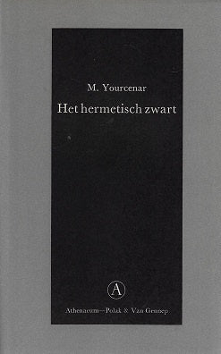 Omslag van Het hermetisch zwart, tweedehands boek bij Boekhandel Bloks