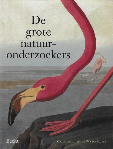 Omslag van Grote natuuronderzoekers, tweedehands boek bij Boekhandel Bloks