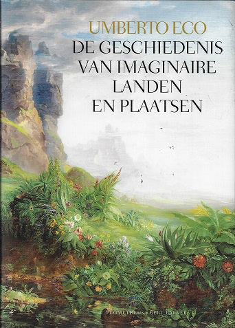 Omslag van De geschiedenis van imaginaire landen en plaatsen, tweedehands boek bij Boekhandel Bloks