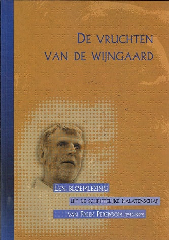 Omslag van De vruchten van de wijngaard, tweedehands boek bij Boekhandel Bloks