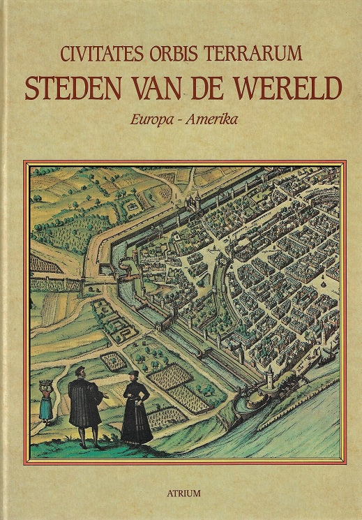 Omslag van Civitates orbis terrarum steden europa amerika, tweedehands boek bij Boekhandel Bloks