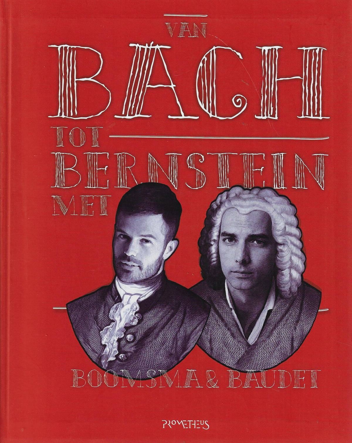 Omslag van Van Bach tot Bernstein, tweedehands boek bij Boekhandel Bloks