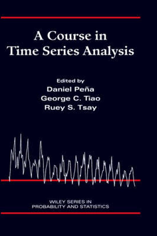 Omslag van A Course in Time Series Analysis door George C. (University of Chicago), tweedehands boek bij Boekhandel Bloks