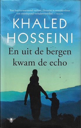 Omslag van En uit de bergen kwam de echo door Khaled Hosseini, tweedehands boek bij Boekhandel Bloks