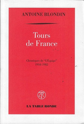 Omslag van Tours de France door Antoine Blondin, tweedehands boek bij Boekhandel Bloks