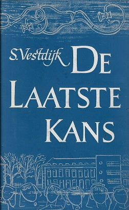 Omslag van De laatste kans, tweedehands boek bij Boekhandel Bloks