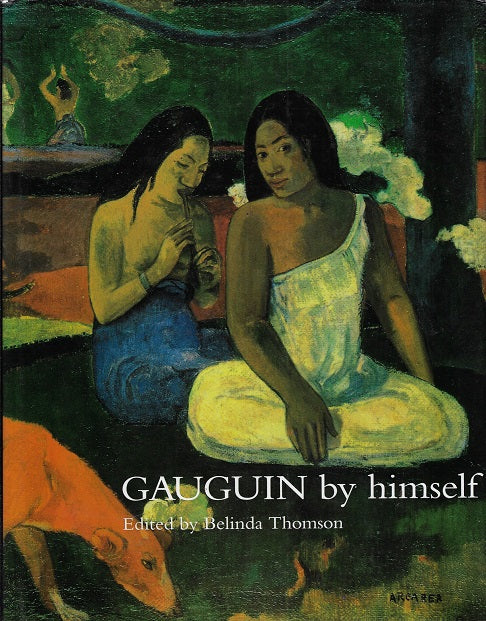 Omslag van Gauguin by Himself, tweedehands boek bij Boekhandel Bloks