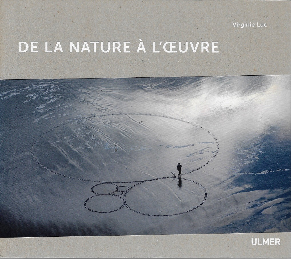 Omslag van De la nature à l'oevre, tweedehands boek bij Boekhandel Bloks
