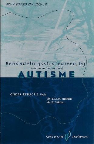 Omslag van Behandelingsstrategieen bij kinderen en jongeren met autisme, tweedehands boek bij Boekhandel Bloks