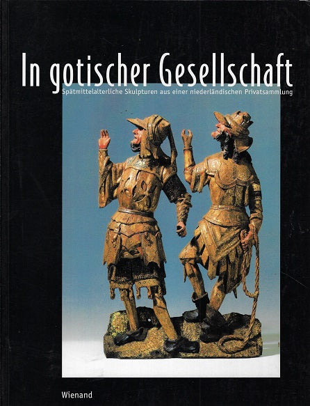 Omslag van In gotischer Gesellschaft, tweedehands boek bij Boekhandel Bloks