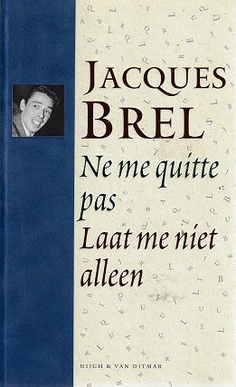 Omslag van Ne me quitte pas, tweedehands boek bij Boekhandel Bloks