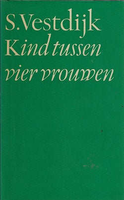 Omslag van Kind tussen vier vrouwen, tweedehands boek bij Boekhandel Bloks
