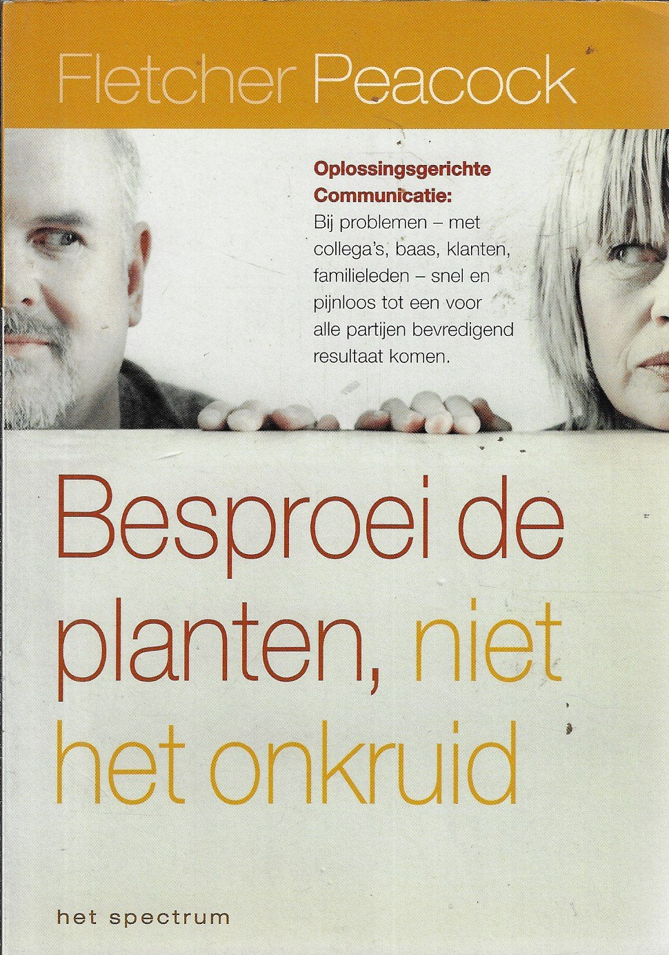 Omslag van Besproei de planten, niet het onkruid, tweedehands boek bij Boekhandel Bloks