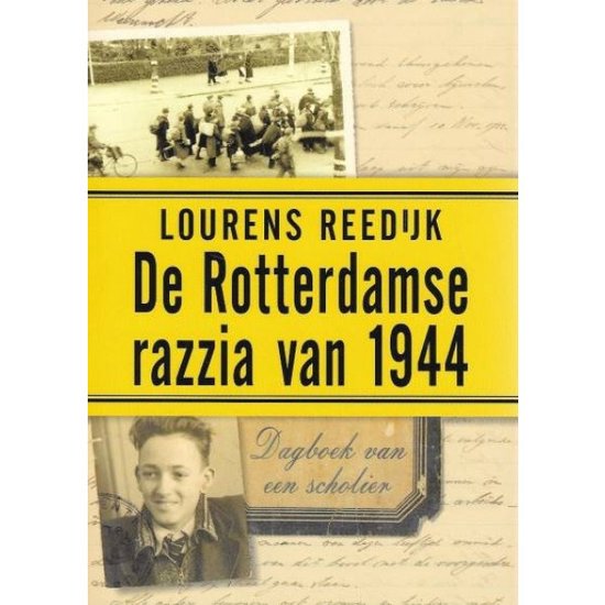 Omslag van De Rotterdamse razzia van 1944, tweedehands boek bij Boekhandel Bloks