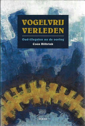 Omslag van Vogelvrij verleden, tweedehands boek bij Boekhandel Bloks
