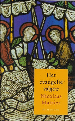 Omslag van Het evangelie volgens Nicolaas Matsier, tweedehands boek bij Boekhandel Bloks
