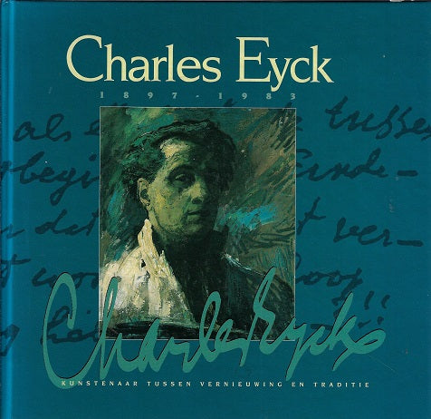 Omslag van Charles Eyck, tweedehands boek bij Boekhandel Bloks