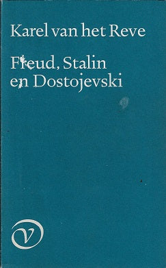 Omslag van Freud Stalin en Dostojevski door K. van het, tweedehands boek bij Boekhandel Bloks