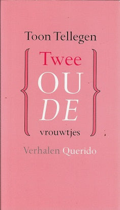 Omslag van Twee oude vrouwtjes, tweedehands boek bij Boekhandel Bloks