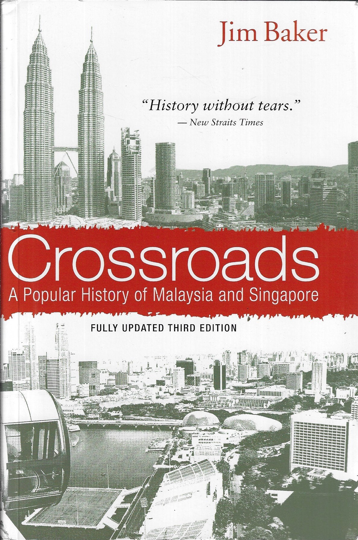 Omslag van Crossroads / A Popular History of Malaysia and Singapore door Jim Baker, tweedehands boek bij Boekhandel Bloks
