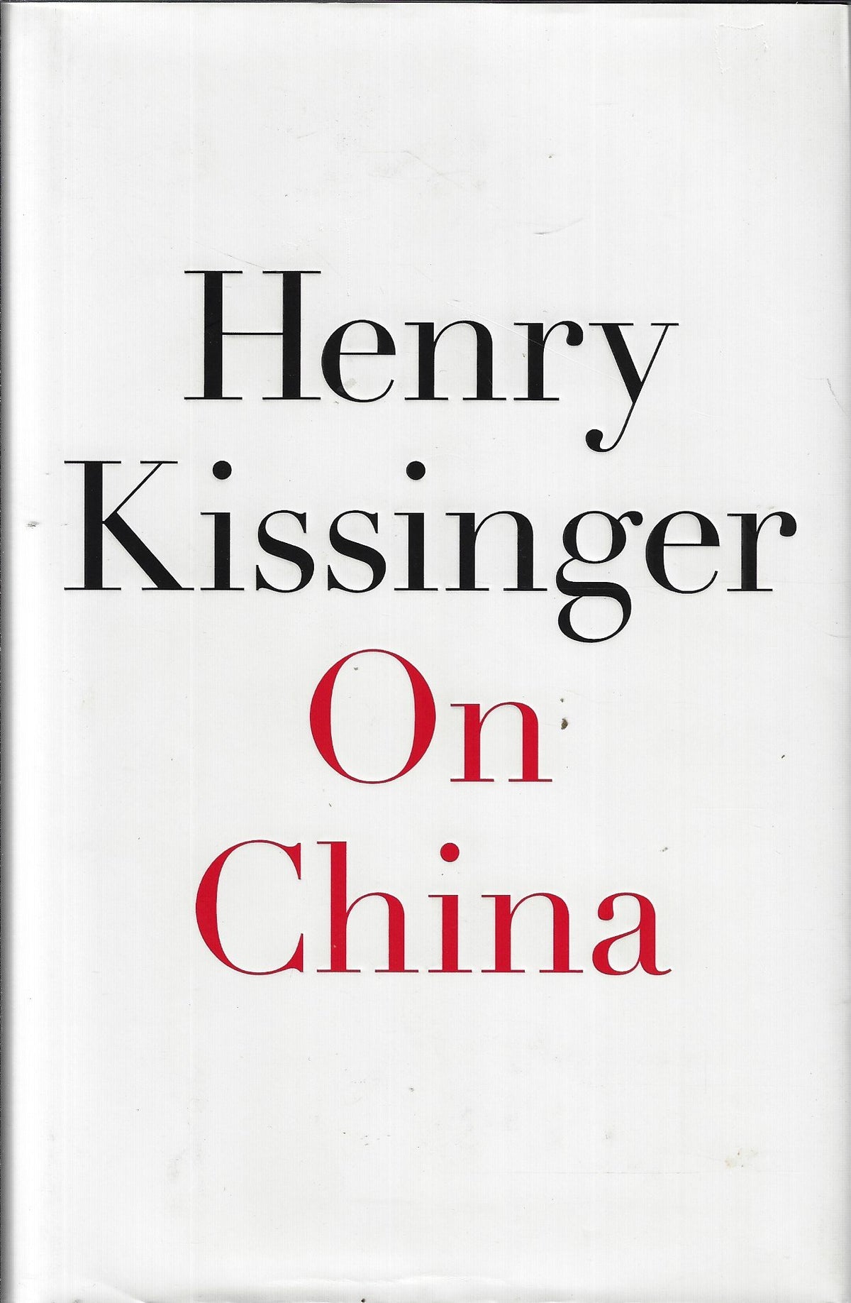 Omslag van On China door Henry Kissinger, tweedehands boek bij Boekhandel Bloks