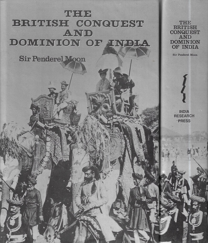 Omslag van British Conquest and Dominion of India 2 volume set door Penderel Sir, tweedehands boek bij Boekhandel Bloks