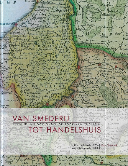 Omslag van Van smederij tot handelshuis, tweedehands boek bij Boekhandel Bloks