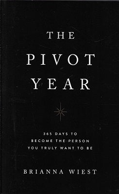 Omslag van The Pivot Year door Brianna Wiest, tweedehands boek bij Boekhandel Bloks