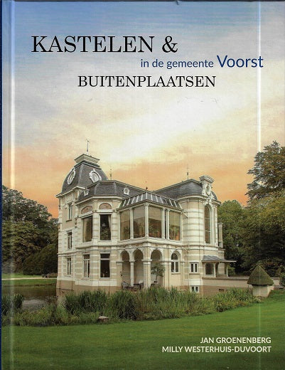 Omslag van Kastelen en buitenplaatsen in de gemeente Voorst, tweedehands boek bij Boekhandel Bloks