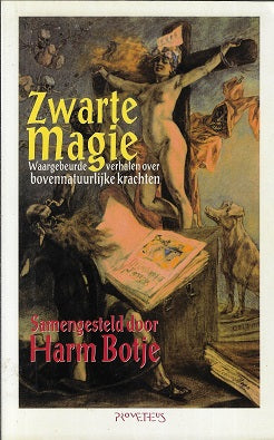 Omslag van Zwarte magie door Harm Botje, tweedehands boek bij Boekhandel Bloks