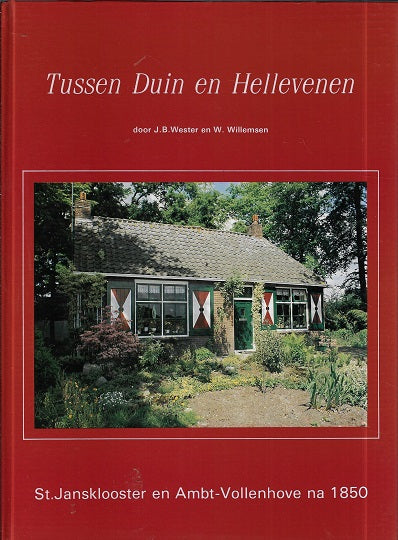 Omslag van Tussen Duin en Helleveen, tweedehands boek bij Boekhandel Bloks