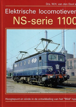 Omslag van Elektrische locomotieven NS-serie 1100 door W.H. van den, tweedehands boek bij Boekhandel Bloks